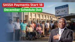 SASSA Beneficiaries to Receive Payments from 18 December – Authorities Publishes Weekly Schedule for Pension, Disability, and R350 Grants